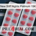 New Stiff Nights Platinum 15K 19